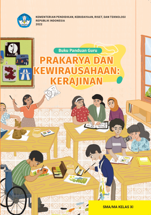 (BUKU GURU) PRAKARYA DAN KEWIRAUSAHAAN:KERAJINAN Kelas XI