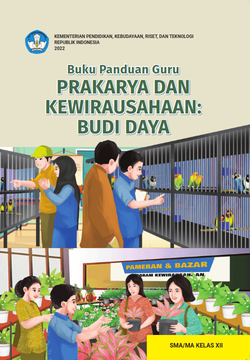 (BUKU GURU) PRAKARYA DAN KEWIRAUSAHAAN: BUDI DAYA Kelas XII