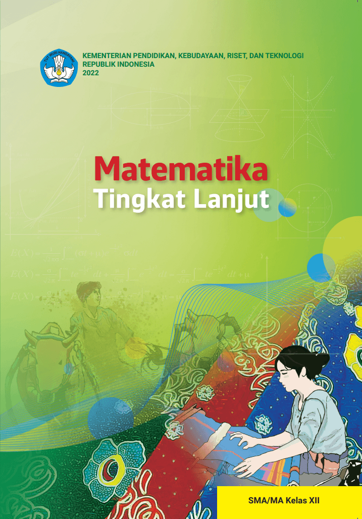 (BUKU SISWA) Matematika Tingkat Lanjut Kelas XII