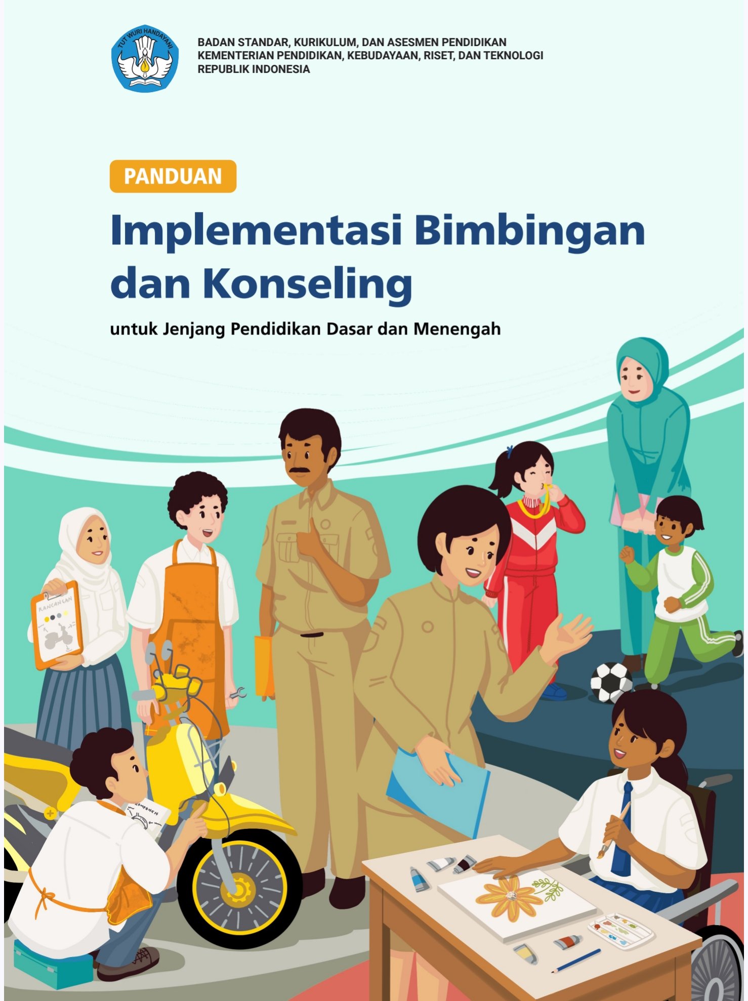 PANDUAN Implementasi Bimbingan  dan Konseling
