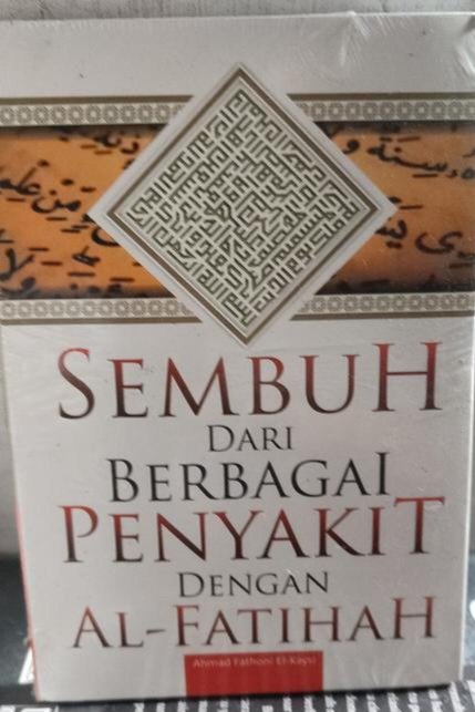 Sembuh Dari Berbagai Penyakit Dengan Al Fatihah