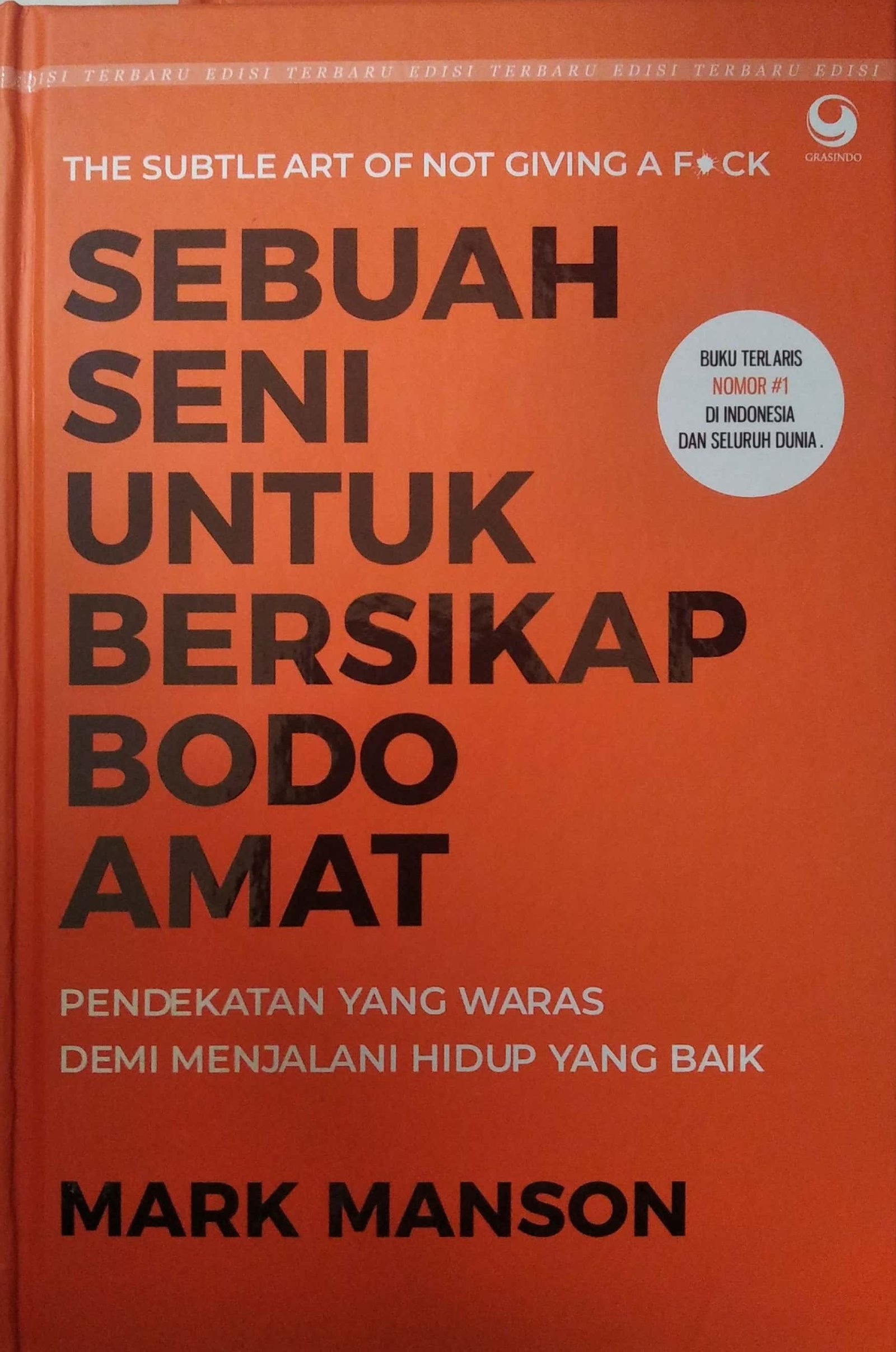 Sebuah Seni Untuk Bersikap Bodoamat