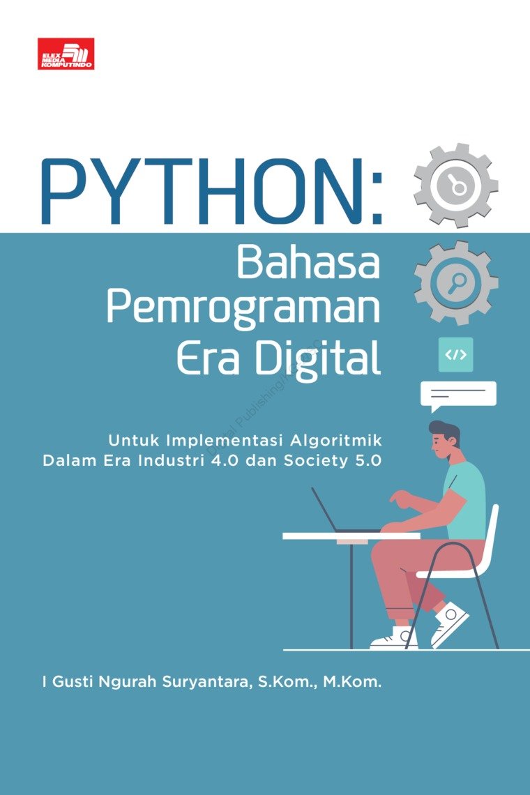 Python : Bahasa Pemrograman Era Digital