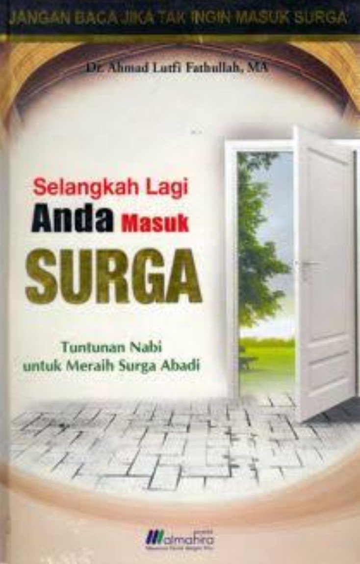 Selangkah Lagi Anda Masuk Surga